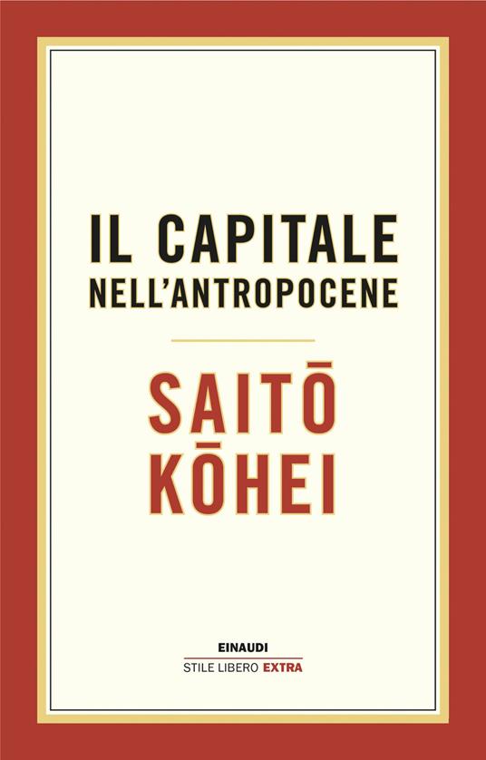 Ibs Il capitale nell’Antropocene Saldi Di Fabbrica