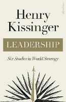 Ibs Leadership: Six Studies in World Strategy