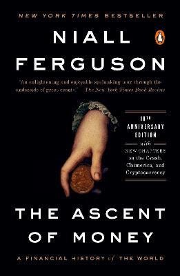 Ibs The Ascent of Money: A Financial History of the World: 10th Anniversary Edition