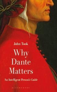 Ibs Why Dante Matters: An Intelligent Person's Guide Comprane uno, ottenene uno gratis