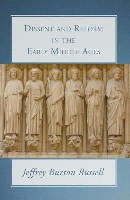 Ibs Dissent and Reform in the Early Middle Ages Sconti VIP