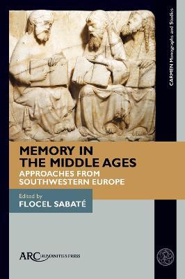 Ibs Memory in the Middle Ages: Approaches from Southwestern Europe Ultimi due giorni