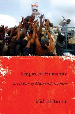 Ibs Empire of Humanity: A History of Humanitarianism Duty-free