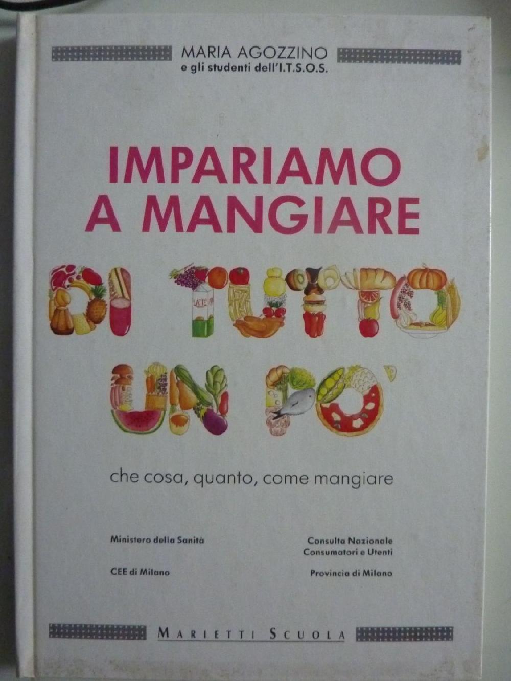 Abebooks IMPARIAMO A MANGIARE DI TUTTO UN PO' Vendita