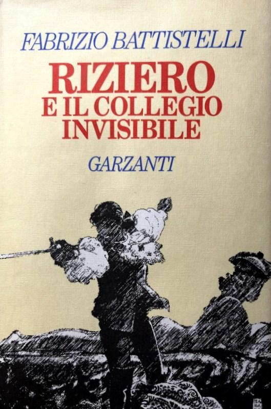 Abebooks RIZIERO E IL COLLEGIO INVISIBILE Negozi Online