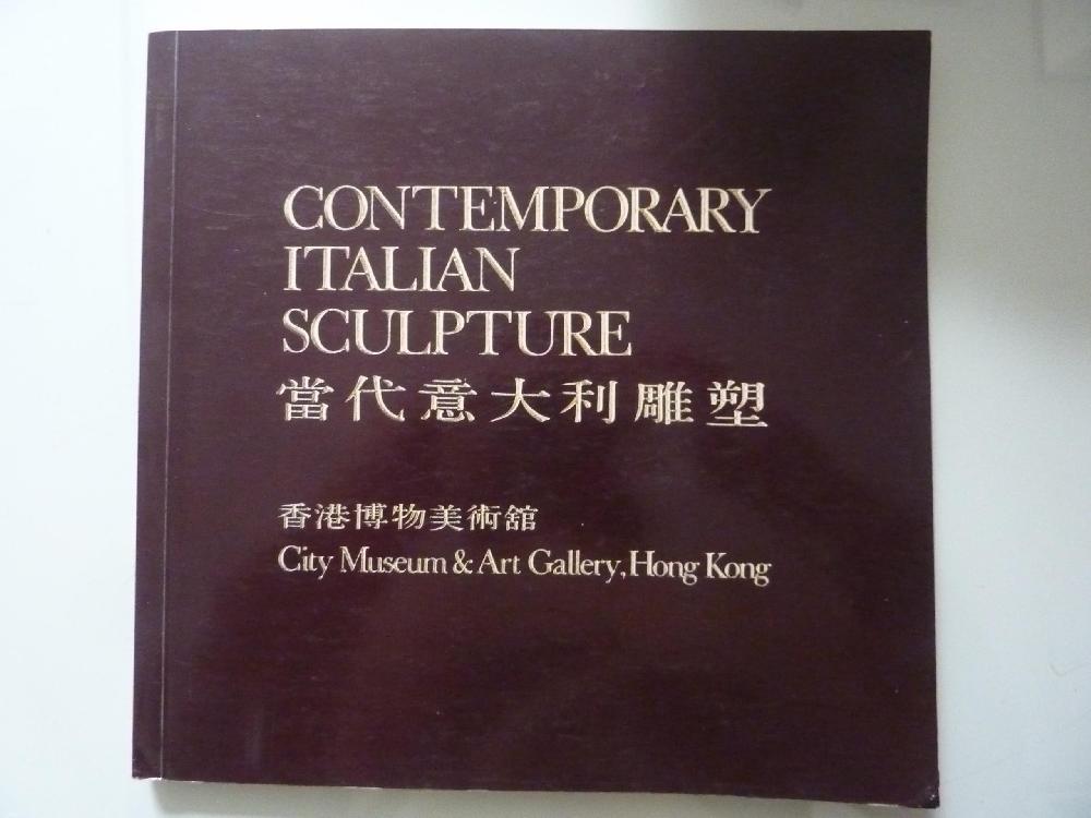 Abebooks CONTEMPORARY ITALIAN SCULPTURE City Museum & Art Gallery Hong Kong