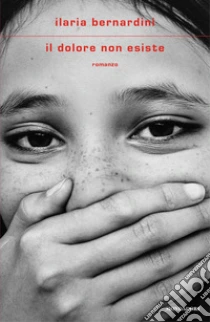 Unilibro Il dolore non esiste - 9788804780496 Presa