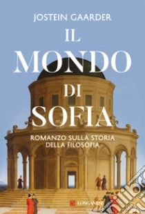 Unilibro Il mondo di Sofia. Nuova ediz. - 9788830462045