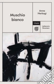Unilibro Muschio bianco - 9791280084705 Nuovo