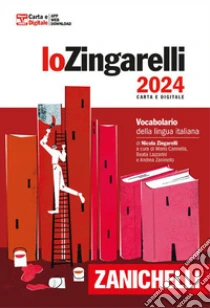 Unilibro Lo Zingarelli 2024. Vocabolario della lingua italiana. Con Contenuto digitale per download. Con Contenuto digitale (fornito elettronicamente) - 9788808843364