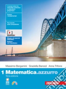 Unilibro Matematica.azzurro. Per le Scuole superiori. Con Contenuto digitale (fornito elettronicamente). Vol. 1 - 9788808841964 Presa