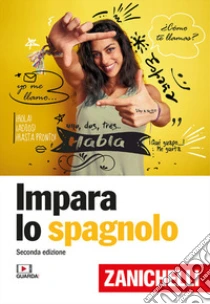 Unilibro Impara lo spagnolo - 9788808992574 Saldi Di Fabbrica
