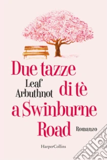 Unilibro Due tazze di te a Swinburne road - 9791259851147 Nuovo
