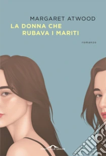 Unilibro La donna che rubava i mariti - 9788868338848