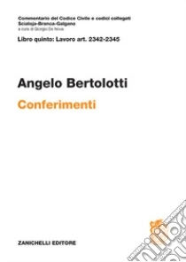Unilibro ART. 2342-2345. Conferimenti - 9788808799975