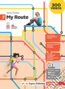 Unilibro My Route. Per la Scuola media. Con Contenuto digitale (fornito elettronicamente). Vol. 1 - 9788808799746