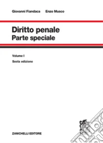 Unilibro Diritto penale. Vol. 1: Parte speciale - 9788808521071 Only for today