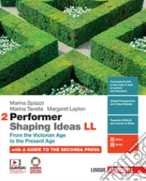 Unilibro Performer shaping ideas. LL. Per le Scuole superiori. Con e-book. Vol. 2: From the Victorian Age to the present age - 9788808650788 Spedizione gratuita