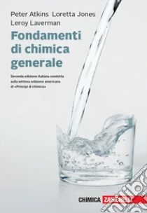 Unilibro Fondamenti di chimica generale. Con e-book - 9788808670120 Offerta San Valentino