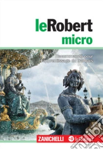 Unilibro Le Robert micro - 9788808864918 Promozione