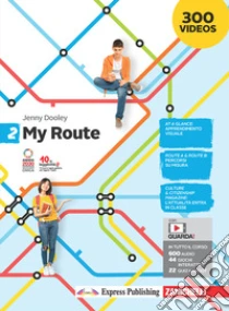 Unilibro My Route. Per la Scuola media. Con Contenuto digitale (fornito elettronicamente). Vol. 2 - 9788808721679 Super sconto