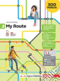 Unilibro My Route. Per la Scuola media. Con Contenuto digitale (fornito elettronicamente). Vol. 3 - 9788808545480 Enormi sconti